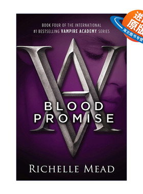 英文原版小说 Blood Promise Vampire Academy 04 吸血鬼学院4 血之盟 Richelle Mead 英文版 进口英语原版书籍