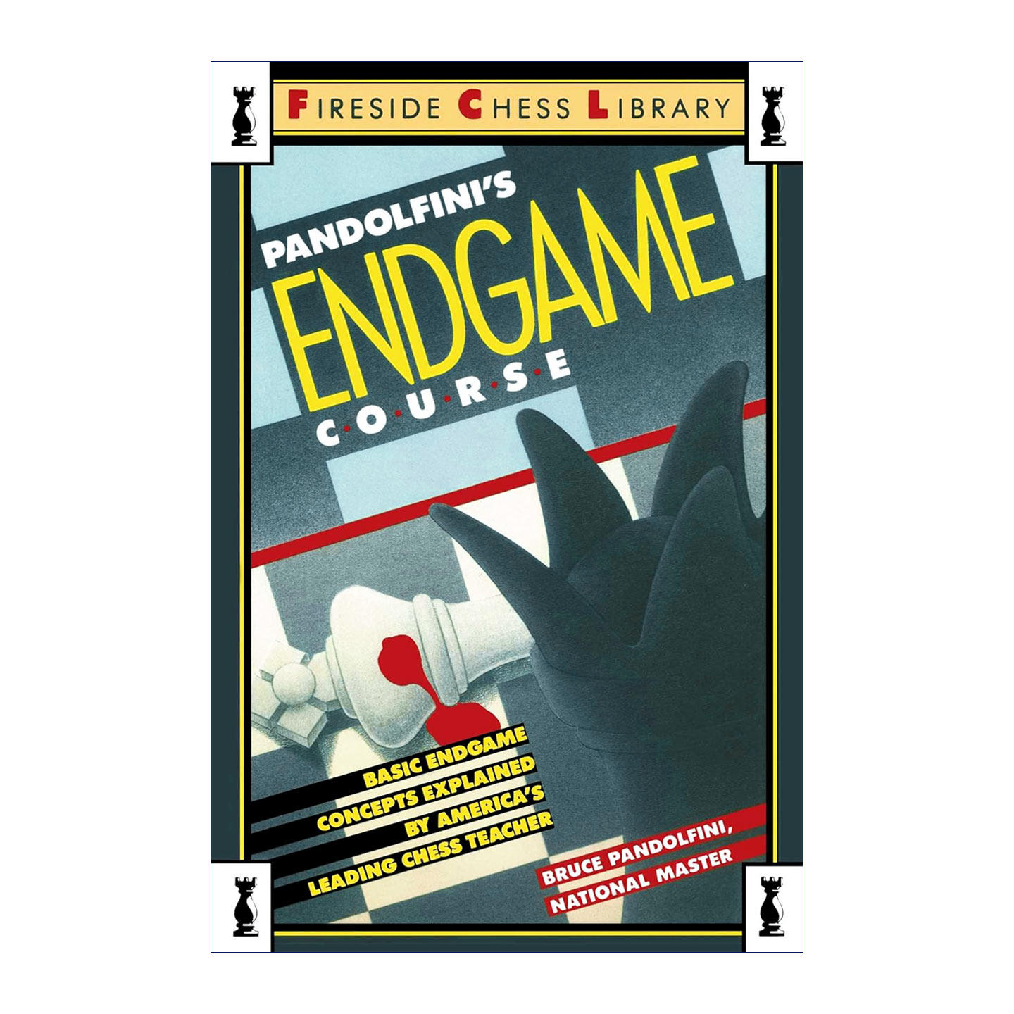 英文原版 Pandolfini's Endgame Course 从入门到大师 国际象棋残局大全 潘多尔菲尼的残局课程 Bruce Pandolfini进口英语原版书籍