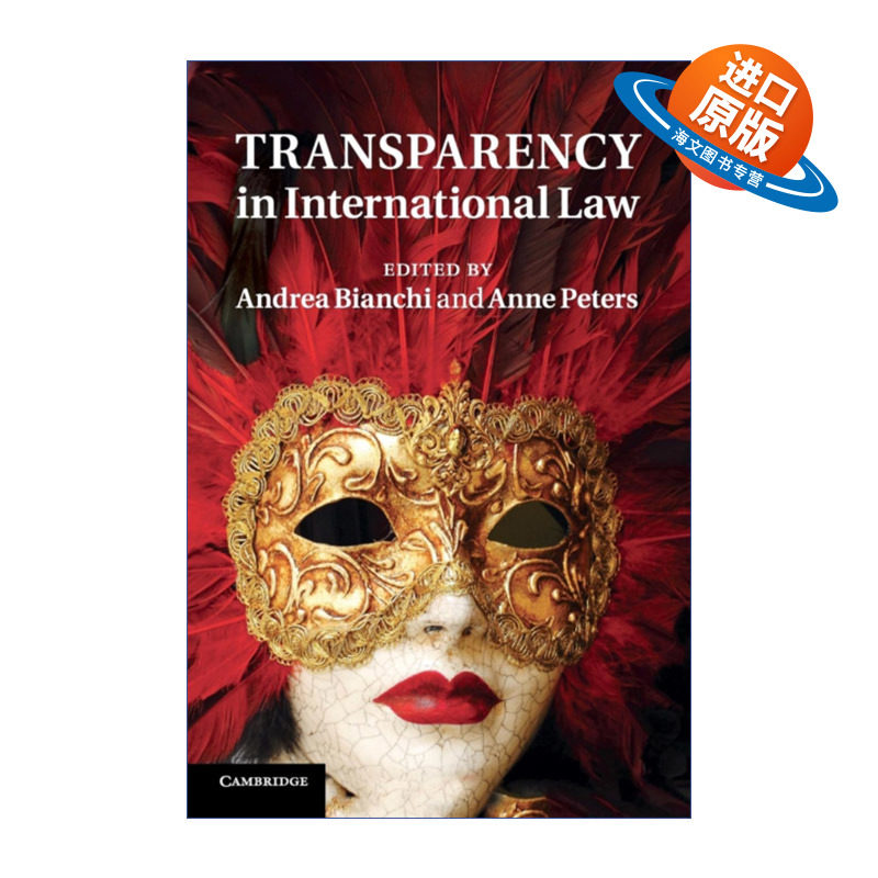 英文原版 Transparency in International Law 国际法中的透明度 Andrea Bianchi 英文版 进口英语原版书籍