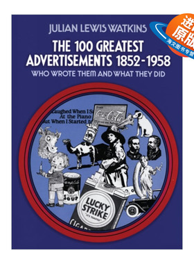 英文原版 The 100 Greatest Advertisements 1852-1958 1852-1958年间100个伟大的广告 广告设计艺术 Julian Watkins英文版进口书