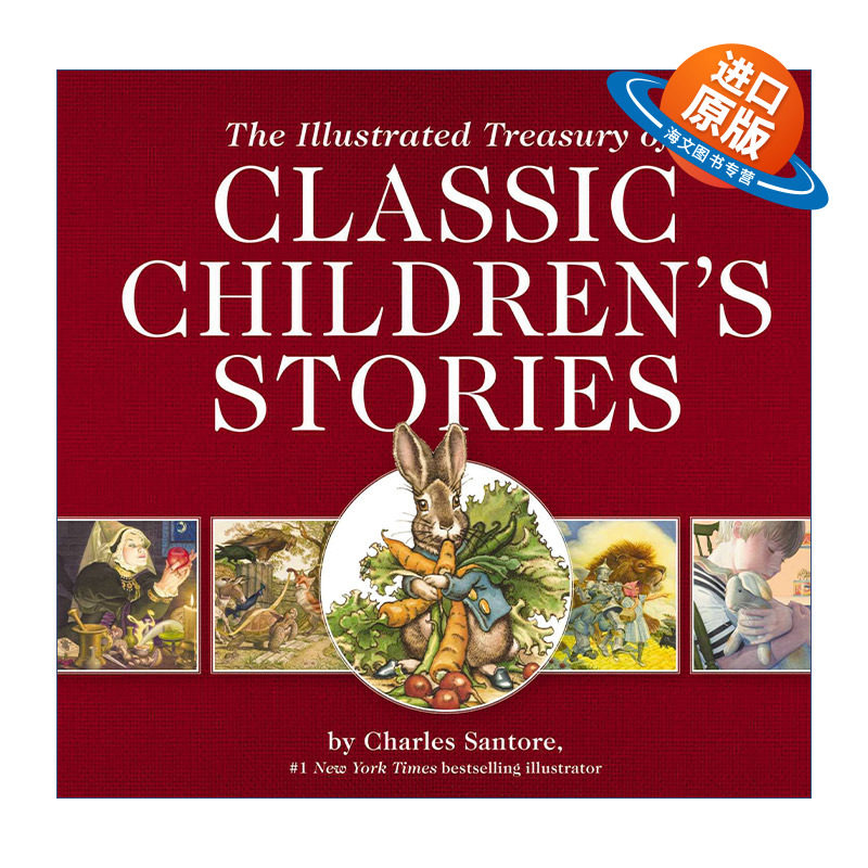 英文原版 The Illustrated Treasury of Classic Children's Stories 儿童经典故事集 复古风插画版系列 插画师Charles Santore