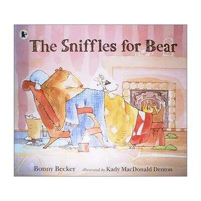 英文原版 The Sniffles for Bear 大熊生病了 大熊遇见小老鼠系列 儿童温暖治愈绘本 邦妮·贝克 英文版 进口英语原版书籍