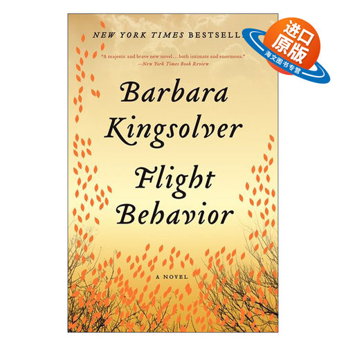 英文原版 Flight Behavior 迁徙行为 芭芭拉金索尔弗 英文版 进口英语原版书籍