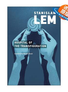 英文原版 Hospital of the Transfiguration 变形医院 索拉里斯星作者Stanislaw Lem斯塔尼斯瓦夫·莱姆 英文版 进口英语原版书籍