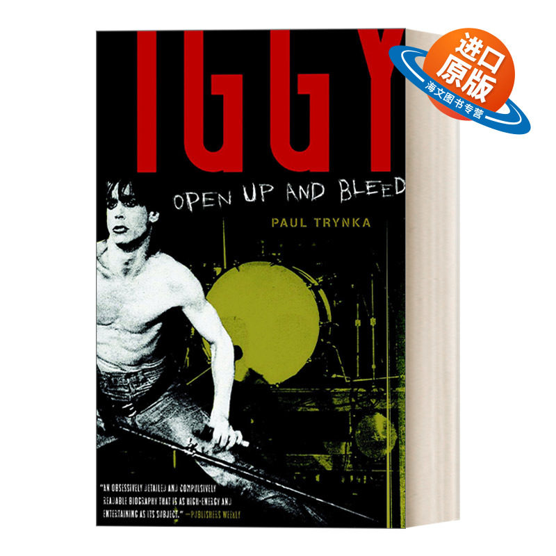 英文原版 Iggy Pop Open Up and Bleed 朋克音乐教父伊基·波普传记 Paul Trynka 英文版 进口英语原版书籍