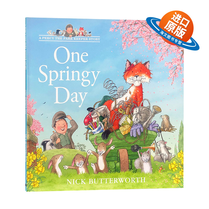 英文原版 One Springy Day 春意盎然的一天 帕西爷爷的爱心公园系列 Nick Butterworth 英文版 进口英语原版书籍