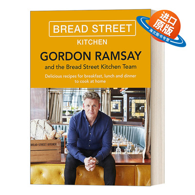 英文原版 Gordon Ramsay Bread Street Kitchen 戈登·拉姆齐 美味家庭食谱 地狱厨房 精装 英文版 进口英语原版书籍