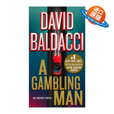 英文原版 A Gambling Man 一个赌徒 老兵阿切尔系列 戴维·鲍尔达奇 英文版 进口英语原版书籍
