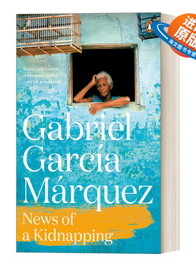 英文原版 News of a Kidnapping 一起连环绑架案的新闻 加西亚 马尔克斯 英文版 进口英语原版书籍