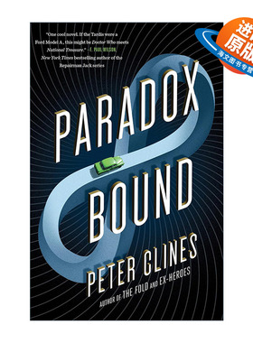 英文原版 Paradox Bound 悖论界限 科幻小说 14号门作者Peter Clines彼得?克莱斯英文版 进口英语原版书籍