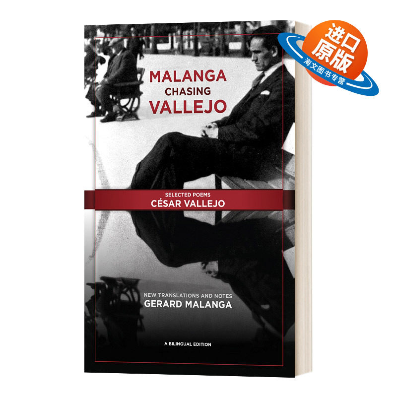 英文原版 Malanga Chasing Vallejo Selected Poems: César Vallejo 马兰加追瓦莱霍 诗选 英文版 进口英语原版书籍