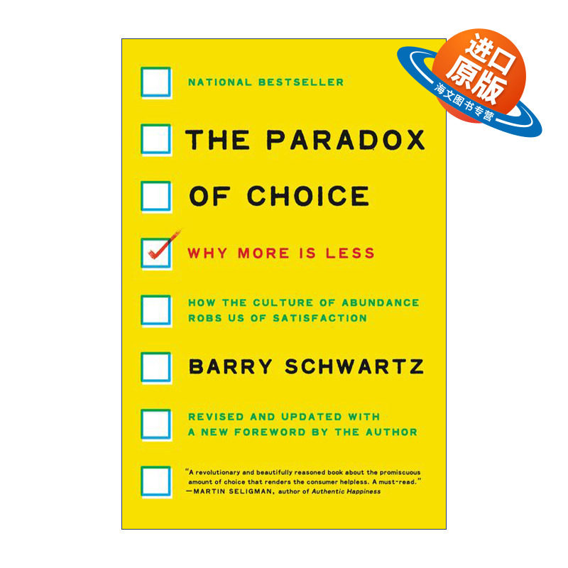 英文原版 The Paradox of Choice 选择的悖论 用心理学解读人的经济行为 斯沃斯莫尔学院社会心理学教授Barry Schwartz 进口书籍