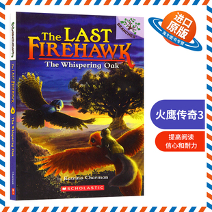 Whispering 进口英语书籍 英文原版 英文版 儿童读物 Oak Firehawk Last The 火鹰传奇3 学乐大树系列