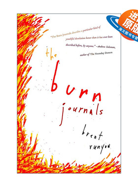 英文原版 The Burn Journals 燃烧日记 青少年心理健康 传记 Brent Runyon 英文版 进口英语原版书籍