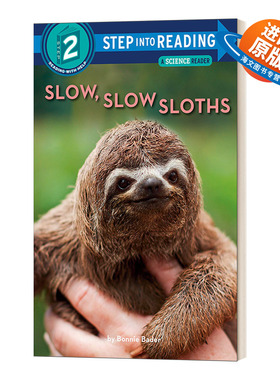 英文原版 Step into Reading 2 - Slow  Slow Sloths 慢吞吞的树懒 儿童英语早教启蒙分级阅读书 绘本 英文版 进口英语原版书籍