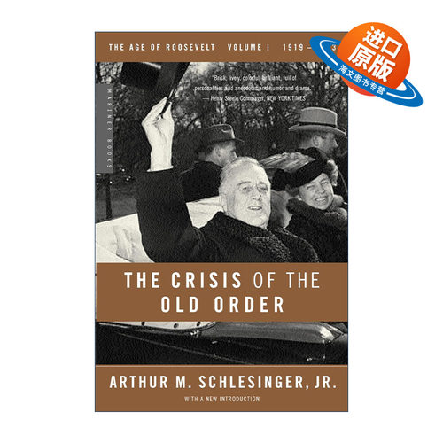 英文原版 The Crisis of the Old Order 旧秩序的危机 1919—1933 罗斯福时代三部曲 小阿瑟·施莱辛格 英文版 进口英语原版书籍