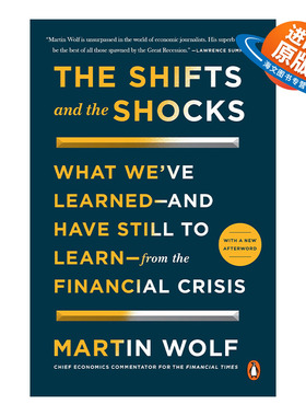 英文原版 The Shifts and the Shocks 转型与冲击 马丁·沃尔夫谈未来全球经济 Martin Wolf 英文版 进口英语原版书籍