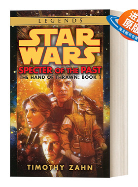 英文原版 Star Wars The Hand of Thrawn1 Specter of the Past 星球大战 索龙之手两部曲1昔日幽魂 科幻小说 英文版 进口英语书籍