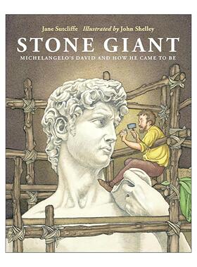 英文原版 Stone Giant 石头巨人 米开朗基罗的大卫及其诞生 儿童艺术历史科普百科绘本 Jane Sutcliffe 精装 进口英语原版书籍