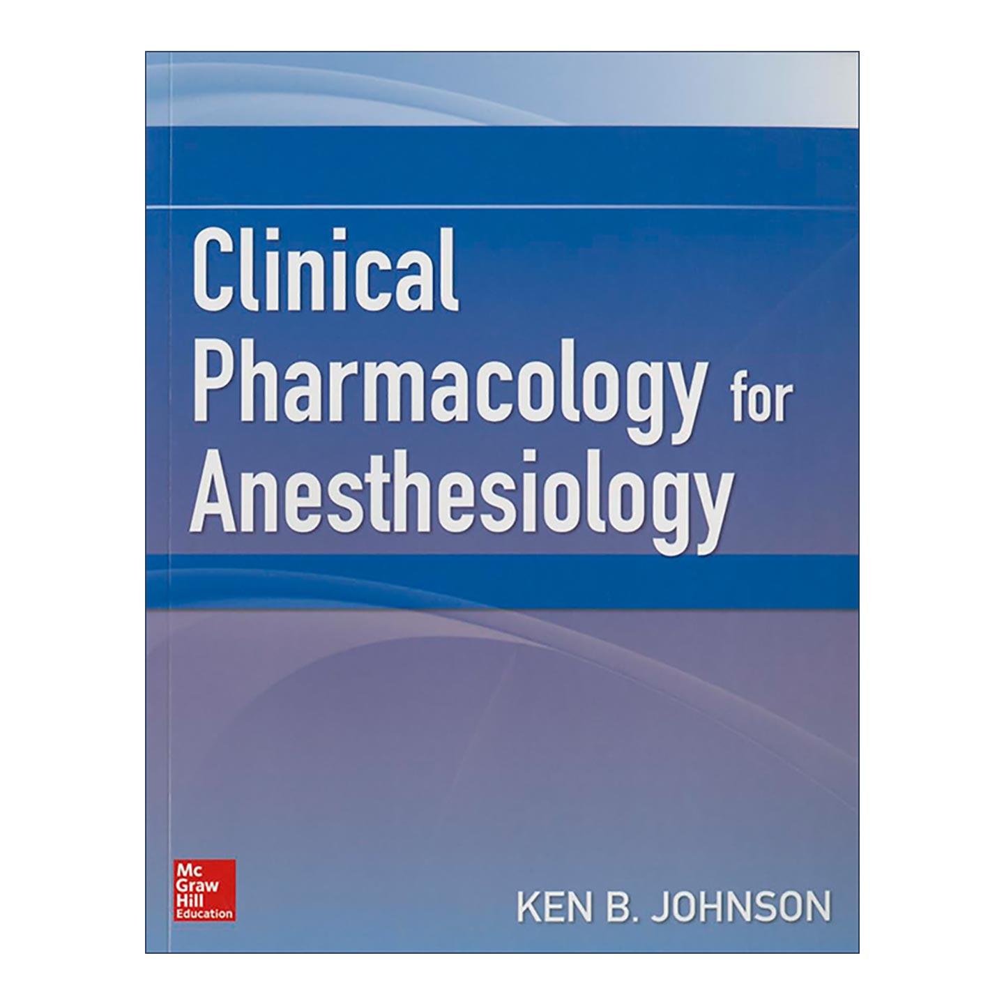 英文原版 Clinical Pharmacology For Anesthesiology 麻醉学临床药理学 英文版 进口英语原版书籍
