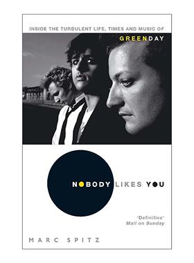 英文原版 Nobody Likes You 没人喜欢你 美国朋克乐队绿日 音乐人传记 英文版 进口英语原版书籍