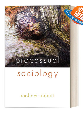 英文原版 Processual Sociology 过程社会学 芝加哥大学社会学教授Andrew Abbott 英文版 进口英语原版书籍
