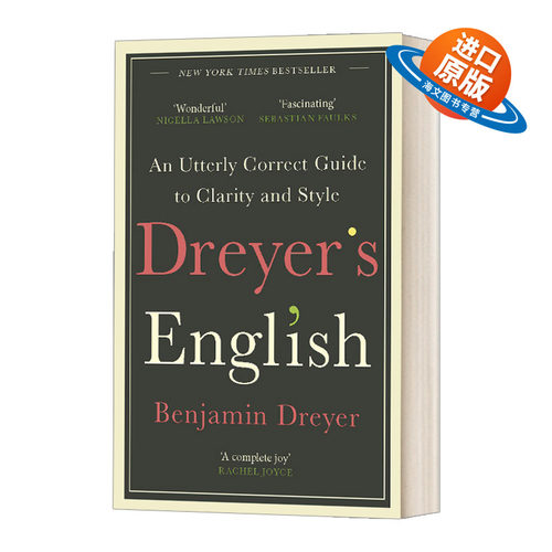 英文原版Dreyer’s English An Utterly Correct Guide to Clarity and Style 德雷尔式英语 清晰表达写出风格 英文版 进口英语书