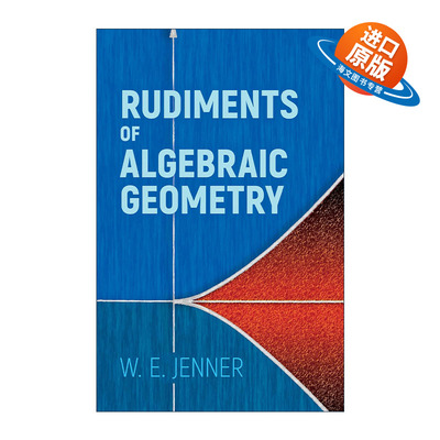 英文原版 Rudiments of Algebraic Geometry 代数几何基础 数学 W. E. Jenner 英文版 进口英语原版书籍