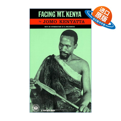 英文原版 Facing Mount Kenya 面向肯尼亚山 人类学 非洲民俗 肯尼亚国父Jomo Kenyatta 英文版 进口英语原版书籍