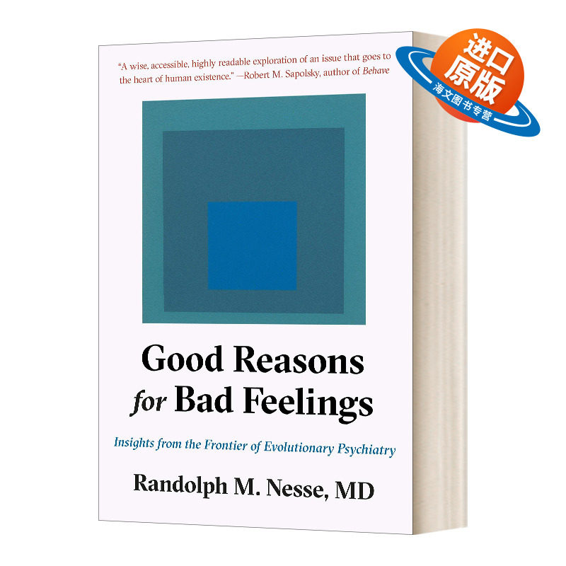 英文原版 精装 Good Reasons for Bad Feelings 不良情绪的原因 来自进化精神病学前沿的见解 精装 英文版 进口英语原版书籍