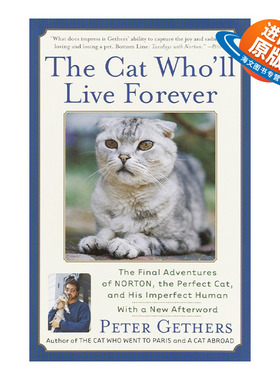 英文原版 The Cat Who'll Live Forever Norton the Cat 再见了 诺顿 诺顿三部曲03 猫咪游记 Peter Gethers 进口英语原版书籍