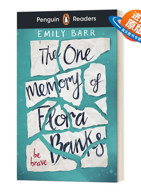 英文原版 Penguin Readers Level 5 The One Memory of Flora Banks 企鹅分级阅读5 弗洛拉 班克斯的唯一记忆 英文版 进口英语书