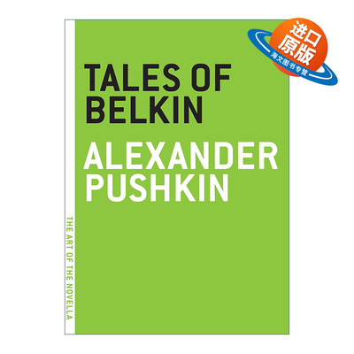 英文原版 Tales of Belkin The Art of the Novella 贝尔金故事集 短篇小说 Alexander Pushkin 英文版 进口英语原版书籍