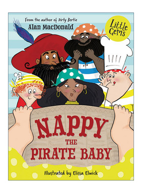 英文原版 Nappy the Pirate Baby 海盗宝宝养成记 小宝石阅读系列全彩插图初级章节书Little Gems 英文版 进口英语原版书籍