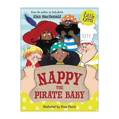 英文原版 Nappy the Pirate Baby 海盗宝宝养成记 小宝石阅读系列全彩插图初级章节书Little Gems 英文版 进口英语原版书籍