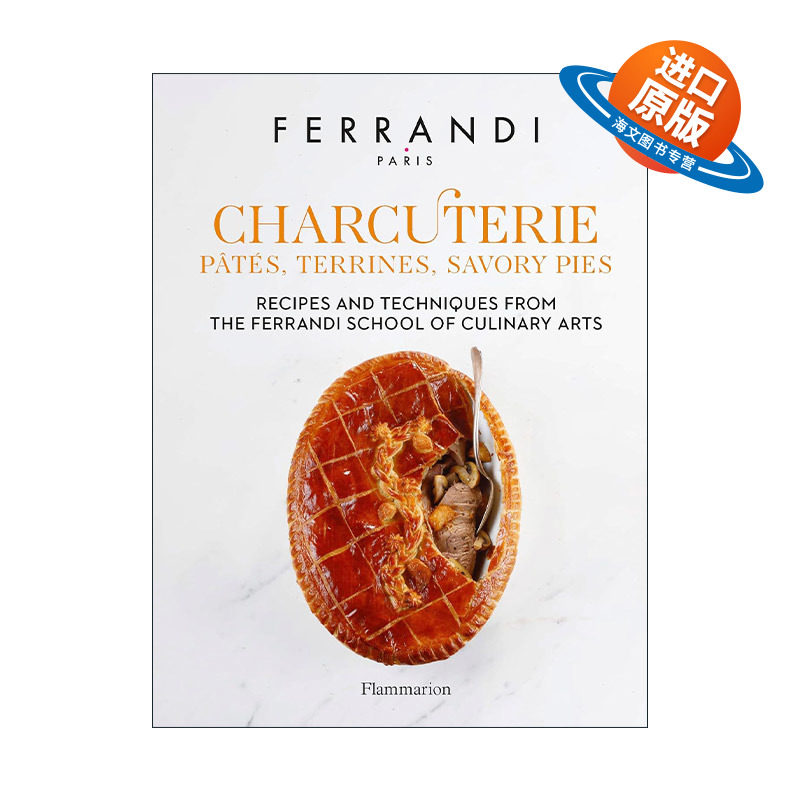 英文原版 Charcuterie 熟食店 费朗迪烹饪艺术学院的食谱和技巧 Ferrandi Paris 精装 英文版 进口英语原版书籍