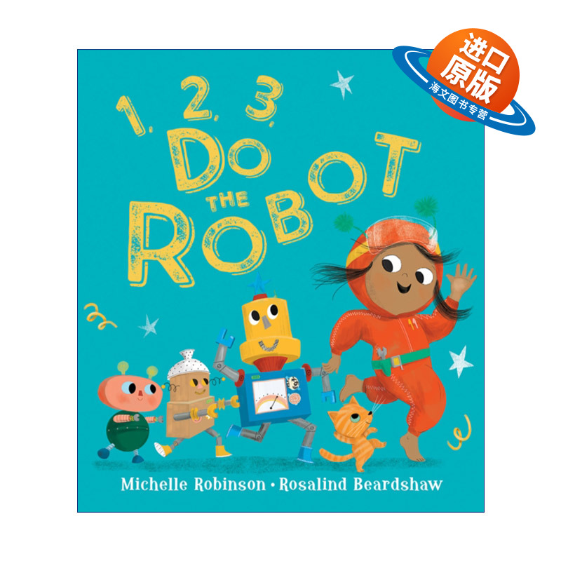英文原版 1 2 3 Do the Robot 莱拉发明机器人 Rosalind Beardshaw插画儿童绘本 英文版 进口英语原版书籍