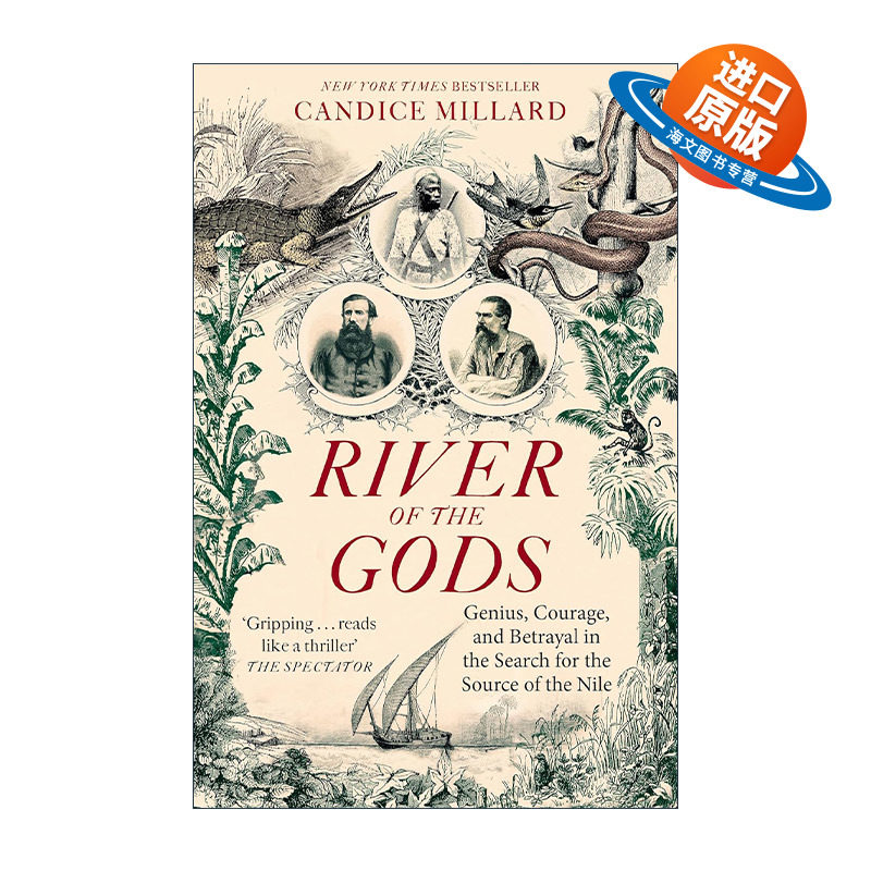 英文原版 River of the Gods 众神之河 探索尼罗河的天才 勇气与背叛的故事 坎迪斯·米拉德 英文版 进口英语原版书籍