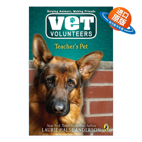 英文原版 Vet Volunteers 07 Teacher's Pet 兽医志愿者系列7 老师的宠物 儿童动物章节桥梁书 Laurie Halse Anderson进口英语书籍
