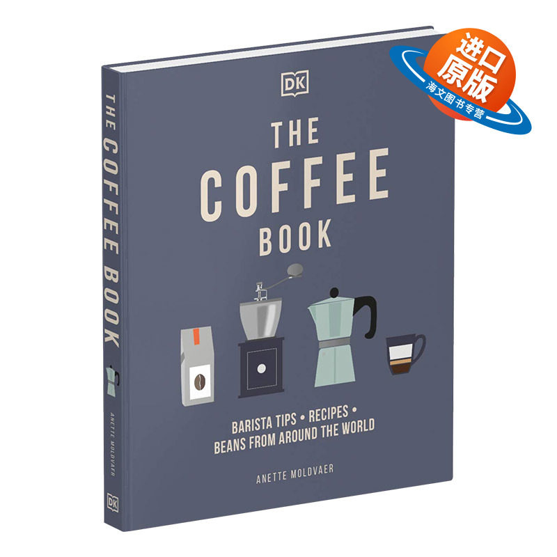 英文原版 The Coffee Book 咖啡之书 DK百科 咖啡用具知识介绍 探索咖啡历史指南食谱 手冲意式美式拿铁指南图册 进口正版书籍
