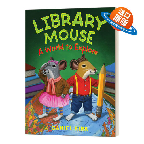 英文原版 精装 Library Mouse A World To Explore 图书馆的老鼠 探索世界 精装 英文版 进口英语原版书籍儿童外文书