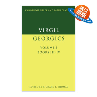 英文原版 Virgil Georgics Virgil Georgics 维吉尔 农事诗 卷二 剑桥希腊拉丁语经典系列 原文加学者注释 英文版进口英语原版书籍