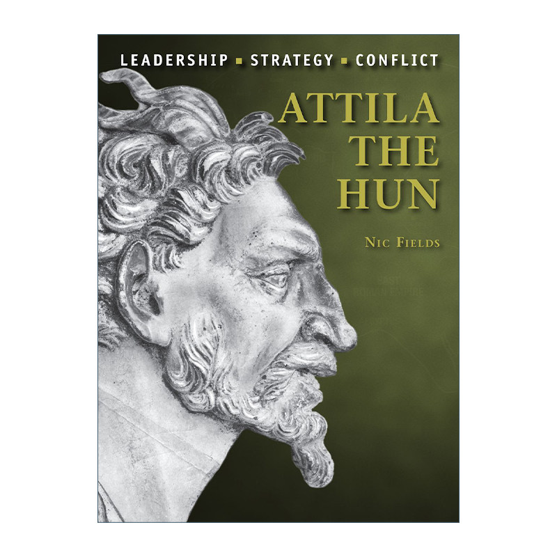 英文原版 attila the hun 历史上著名的指挥官系列 匈奴王阿提拉 插图