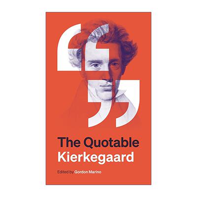 英文原版 The Quotable Kierkegaard 索伦·克尔凯郭尔格言语录集 哲学 普林斯顿 英文版 进口英语原版书籍