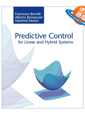 英文原版 Predictive Control for Linear and Hybrid Systems 线性和混合系统的预测控制 Francesco Borrelli英文版进口英语书籍