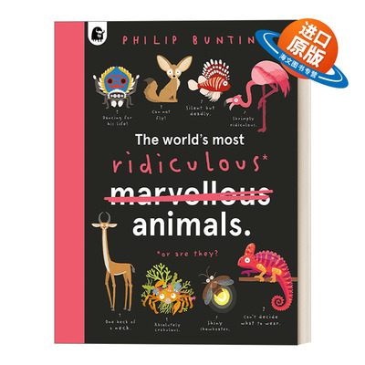 英文原版 The World's Most Ridiculous Animals 世界上荒谬的动物 精装插画动物科普绘本 英文版 进口英语原版书籍