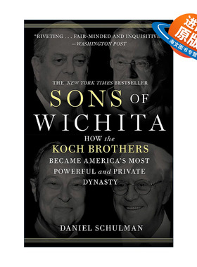 英文原版 Sons of Wichita 威奇塔之子 科赫兄弟怎样成为美国强大和隐秘的王朝 英文版 进口英语原版书籍