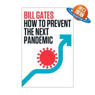 英文原版 How to Prevent the Next Pandemic 如何预防下一次大流行病 Bill Gates比尔盖茨新书 英文版 进口英语原版书籍