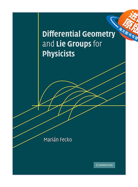 英文原版 Differential Geometry and Lie Groups for Physicists 物理学家的微分几何和李群 Marian Fecko 进口英语原版书籍