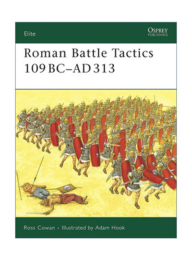 英文原版 Roman Battle Tactics 109BC–AD313 古罗马军队战术 军事精锐系列 英文版 进口英语原版书籍